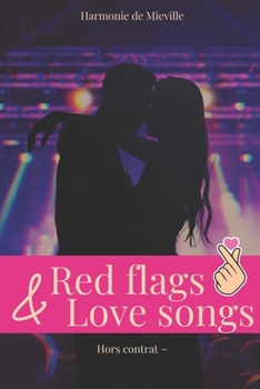 Paperback Red flags & Love songs [French] Book