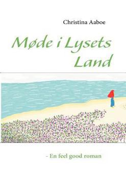 Paperback Møde i Lysets Land [Danish] Book