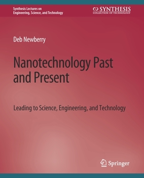 Paperback Nanotechnology Past and Present Book