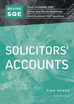 Paperback Revise SQE Solicitors' Accounts: SQE1 Revision Guide 2nd ed Book