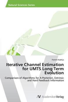 Paperback Iterative Channel Estimation for UMTS Long Term Evolution Book