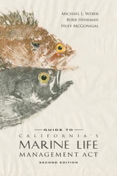 Paperback Guide to California's Marine Life Management Act Book