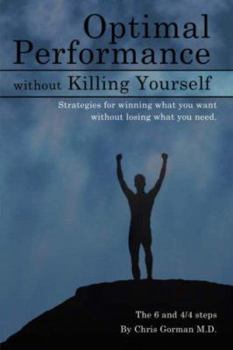 Paperback Optimal Performance Without Killing Yourself Book
