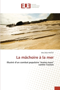 Paperback La mâchoire à la mer [French] Book