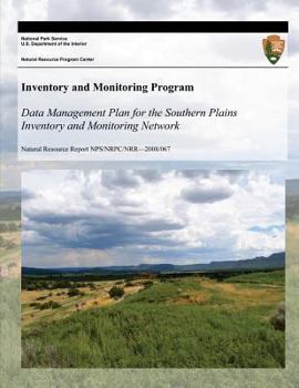 Paperback Data Management Plan for the Southern Plains Inventory and Monitoring Network Book