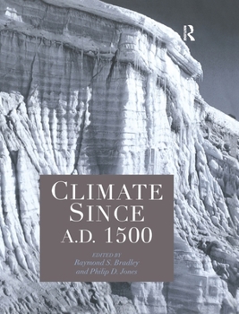 Hardcover Climate Since AD 1500 Book