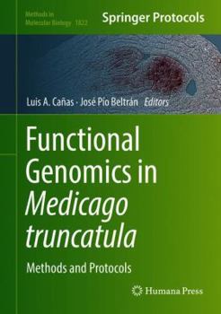 Hardcover Functional Genomics in Medicago Truncatula: Methods and Protocols Book