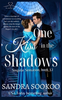 One Kiss in the Shadows (Singular Sensation)