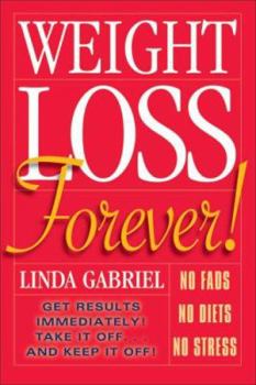 Paperback Weight Loss Forever! Book