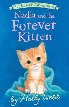 Paperback Nadia and the Forever Kitten Book