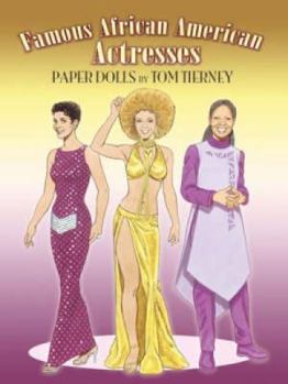 Paperback Famous African-American Actresses Paper Dolls (Dover Celebrity Paper Dolls) Book