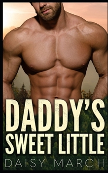 Paperback Daddy's Little Sweetie: A DDlg Instalove Romance Book