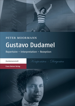 Paperback Gustavo Dudamel: Repertoire - Interpretation - Rezeption [German] Book
