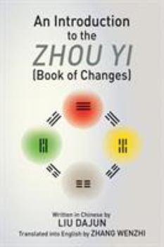 Paperback An Introduction to the Zhou yi (Book of Changes) Book