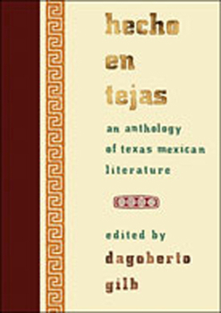 Paperback Hecho En Tejas: An Anthology of Texas Mexican Literature Book