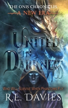 A New Era : United in Darkness