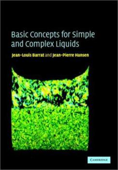 Paperback Basic Concepts for Simple and Complex Liquids Book