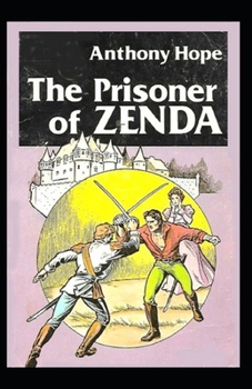 Paperback The Prisoner of Zenda Illustrated Book