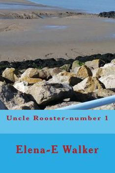 Paperback Uncle Rooster-number 1 Book