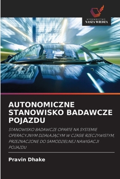 Paperback Autonomiczne Stanowisko Badawcze Pojazdu [Polish] Book