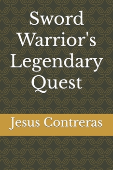 Paperback Sword Warrior's Legendary Quest Book