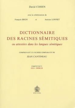Paperback Dictionnaire Des Racines Semitiques Ou Attestees Dans Les Langues Semitiques, Fasc. 3 [French] Book