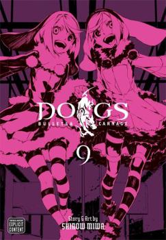 Dogs, Vol. 9: Bullets & Carnage - Book  of the Dogs: Bullets & Carnage