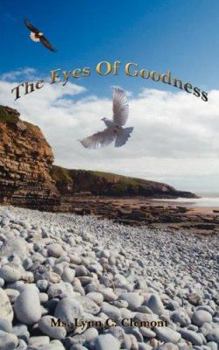 Paperback The Eyes Of Goodness Book