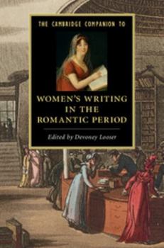 Hardcover The Cambridge Companion to Women's Writing in the Romantic Period Book