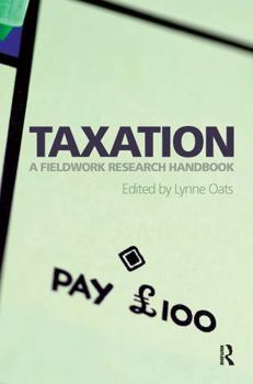 Paperback Taxation: A Fieldwork Research Handbook Book