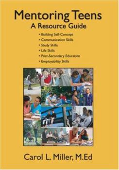 Paperback Mentoring Teens: A Resource Guide Book