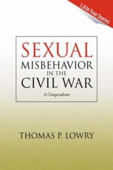 Paperback Sexual Misbehavior in the Civil War Book