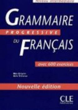 Paperback Grammaire Progressive du Francais, Intermediare (French Edition) [French] Book