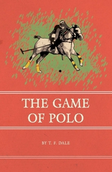 Paperback The Game of Polo Book