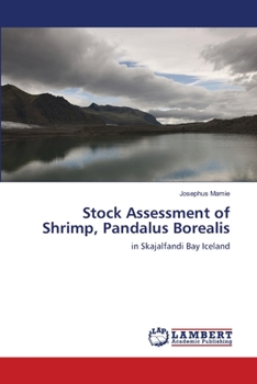 Paperback Stock Assessment of Shrimp, Pandalus Borealis Book