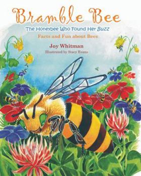 Hardcover Bramble Bee: The Honey Bee Who Found Her Buzz Book