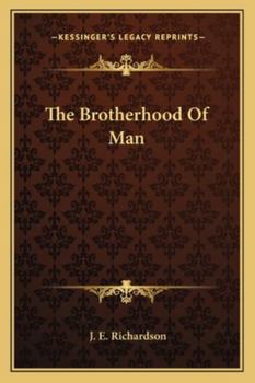 Paperback The Brotherhood Of Man Book