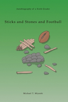 Paperback Sticks and Stones and Football Book