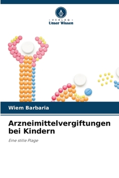 Paperback Arzneimittelvergiftungen bei Kindern [German] Book