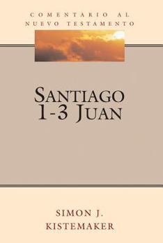 Hardcover Santiago & 1-3 Juan (James & 1-3 John) [Spanish] Book