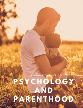 Paperback Psychology and parenthood Book