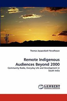 Paperback Remote Indigenous Audiences Beyond 2000 Book
