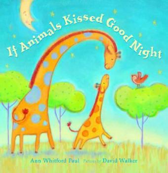 Hardcover If Animals Kissed Good Night Book