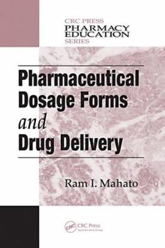 Hardcover Pharmaceutical Dosage Forms and Drug Delivery Book