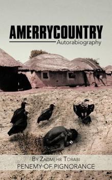 Paperback Amerrycountry: Autorabiography Book