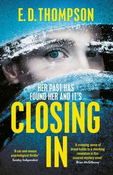 Paperback Closing in: A Page-Turning Suspenseful Thriller Book