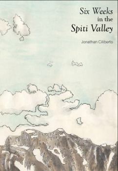 Paperback Six Weeks in the Spiti Valley Book