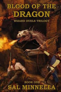 Paperback Blood of the Dragon: Wizard Duels Trilogy Book