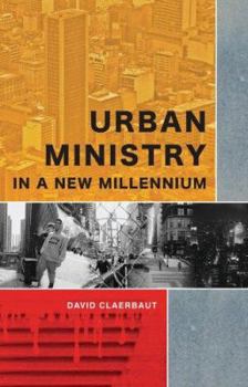Paperback Urban Ministry in a New Millennium Book