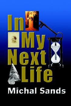Paperback In My Next Life Book